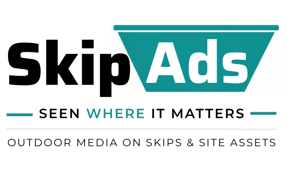 Skip Ads — Seen where it matters. Outdoor media on skips & site assets.